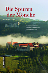 Die Spuren der Mönche - Notburg Geibel