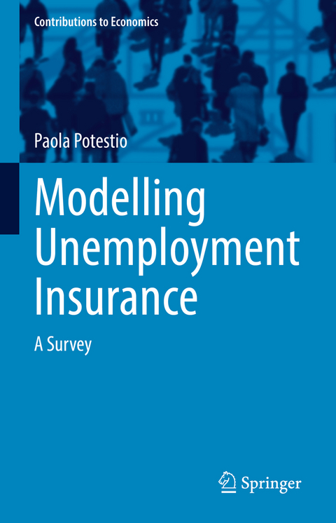 Modelling Unemployment Insurance - Paola Potestio