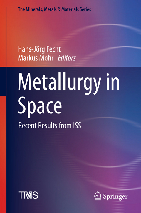 Metallurgy in Space - 