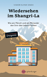 Wiedersehen im Shangri-La - Vibhor Kumar Singh