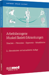 Arbeitsbezogene Muskel-Skelett-Erkrankungen - Hartmann, Bernd; Spallek, Michael; Ellegast, Rolf