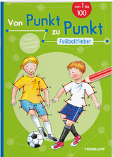 Von Punkt zu Punkt. Fußballfieber - Corina Beurenmeister