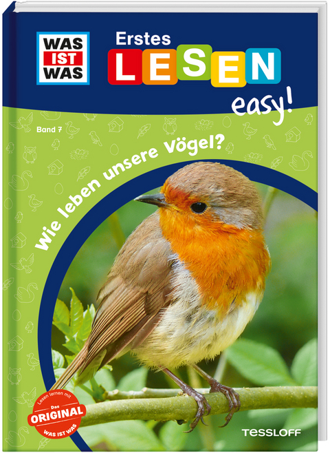 WAS IST WAS Erstes Lesen easy! Band 7. Wie leben unsere Vögel? - Sonja Meierjürgen