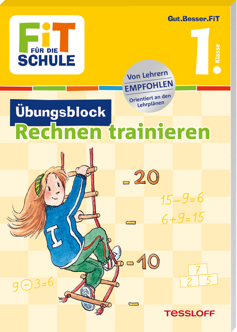 FiT für die Schule. Übungsblock Rechnen trainieren 1. Klasse - Julia Meyer