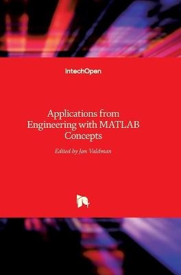 Applications from Engineering with MATLAB Concepts - 