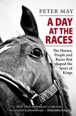 A Day at the Races - Peter May