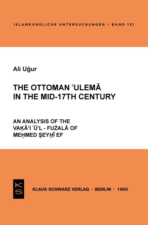 The Ottoman 'ulema in the Mid-17th Century - Ali Ugur