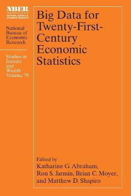 Big Data for Twenty-First-Century Economic Statistics - 