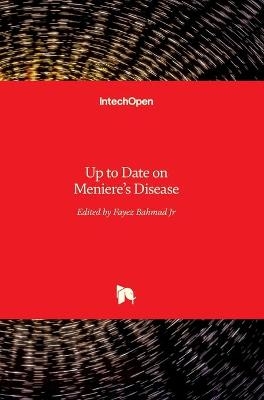 Up to Date on Meniere's Disease - 