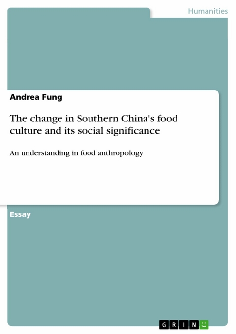 The change in Southern China's food culture and its social significance - Andrea Fung