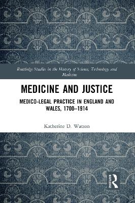 Medicine and Justice - Katherine Watson