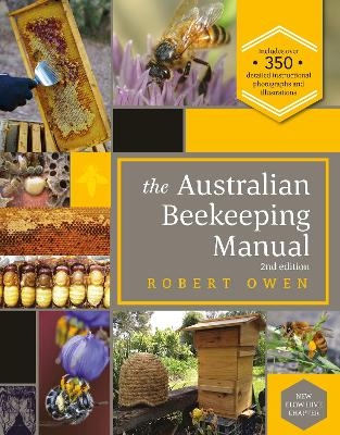 The Australian Beekeeping Manual - Robert Owen