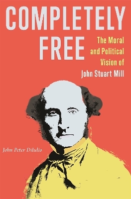 Completely Free - John Peter DiIulio