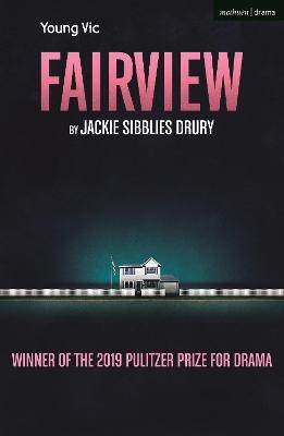 Fairview - Jackie Sibblies Drury