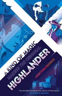 A Kind of Magic - Jonathan Melville