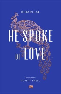 He Spoke of Love -  Biharilal