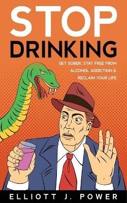 Stop Drinking - Carl Power