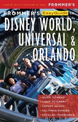 Frommer's EasyGuide to Disney World, Universal and Orlando - Cochran, Jason