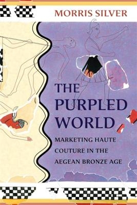 The Purpled World - Morris Silver