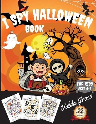 I Spy Halloween Book for Kids Ages 4-8 - Valda Gross