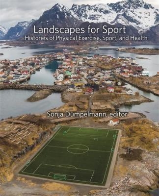 Landscapes for Sport - 