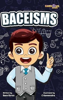 Baceisms - Bace Flores