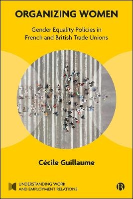 Organizing Women - Cécile Guillaume