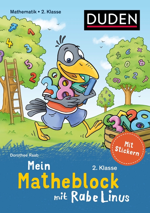 Mein Matheblock mit Rabe Linus - 2. Klasse - Dorothee Raab