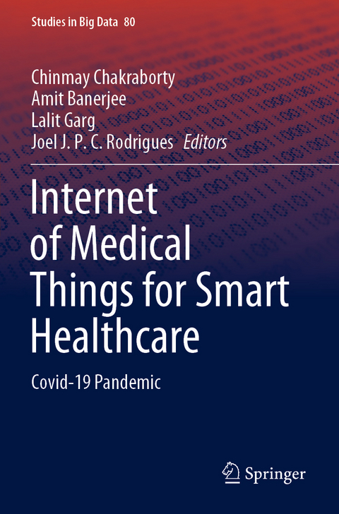 Internet of Medical Things for Smart Healthcare - 