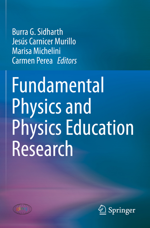 Fundamental Physics and Physics Education Research - 