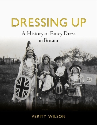 Dressing Up - Verity Wilson