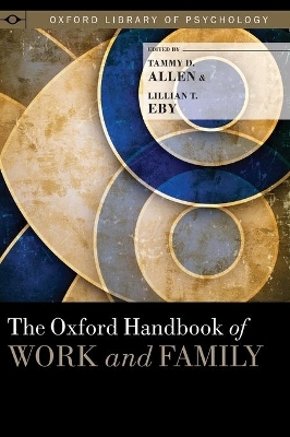 The Oxford Handbook of Work and Family - 