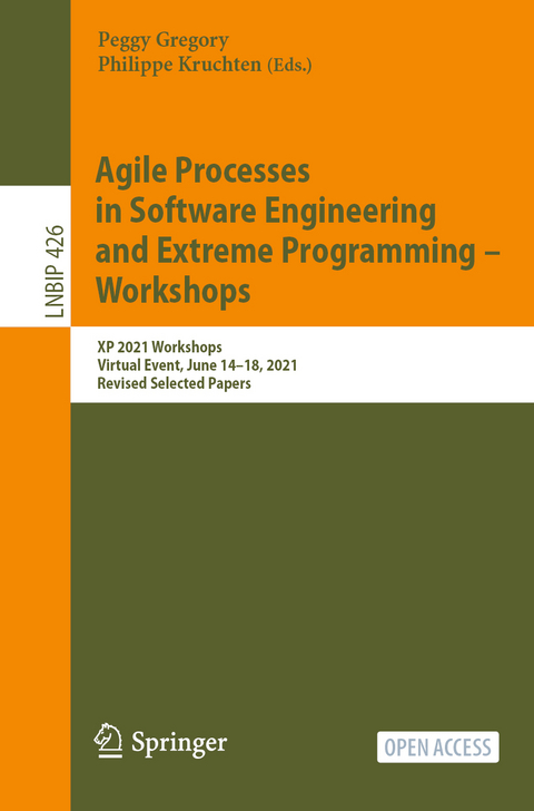 Agile Processes in Software Engineering and Extreme Programming – Workshops - 