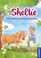 Sheltie - Wie Sheltie auf Schatzsuche ging - Peter Clover