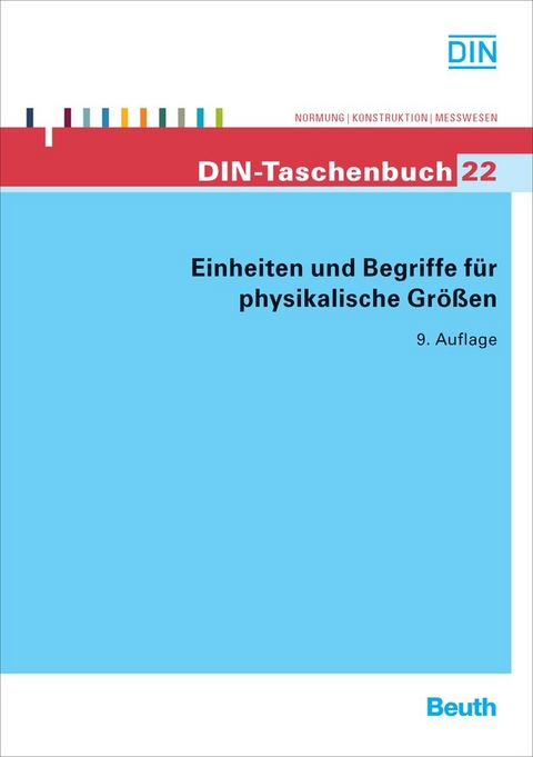 Einheiten und Begriffe für physikalische Größen - Buch mit E-Book