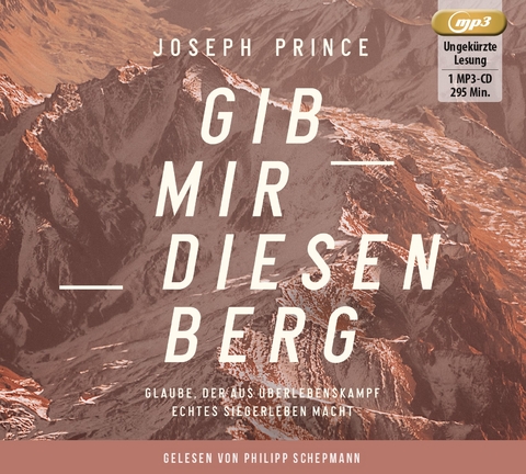 Gib mir diesen Berg - Joseph Prince