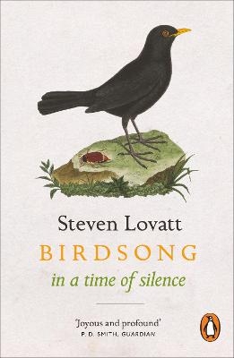 Birdsong in a Time of Silence - Steven Lovatt