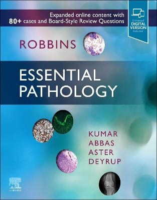 Robbins Essential Pathology - Vinay Kumar, Abul K. Abbas, Jon C. Aster, Andrea T Deyrup