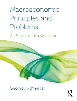 Macroeconomic Principles and Problems - Geoffrey Schneider