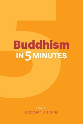 Buddhism in Five Minutes - 