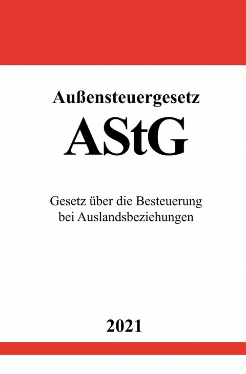 Außensteuergesetz (AStG) - Ronny Studier