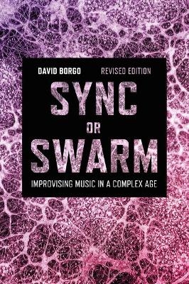 Sync or Swarm - David Borgo