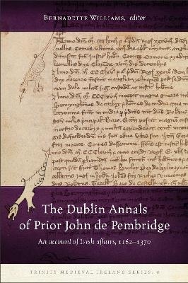 The Dublin Annals of Prior John de Pembridge - 