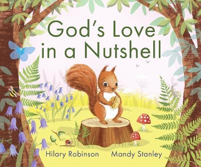 God's Love in a Nutshell - Hilary Robinson