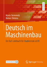 Deutsch im Maschinenbau - Maria Steinmetz, Heiner Dintera