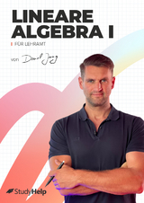 Lineare Algebra 1 für Lehramt mit Lernvideos von Daniel Jung - Dr. Andreas Stahl