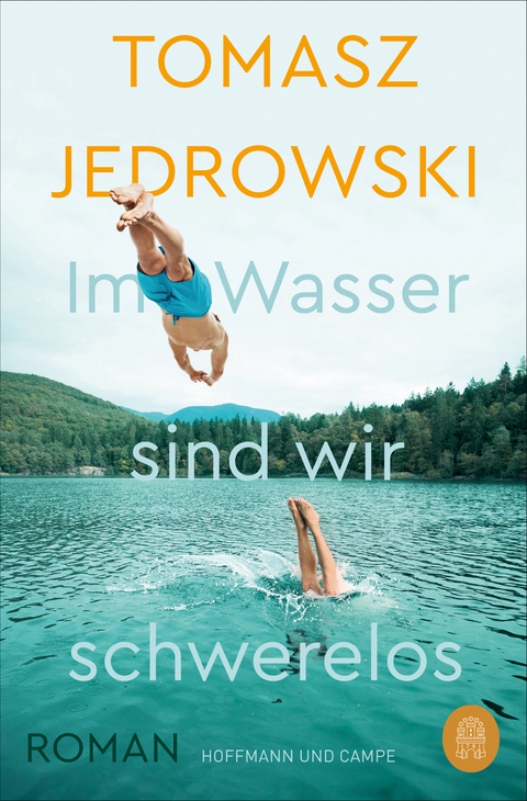 Im Wasser sind wir schwerelos - Tomasz Jedrowski