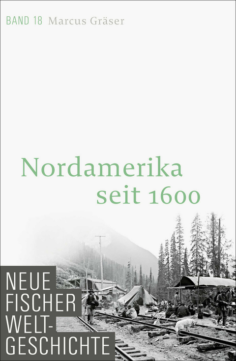 Nordamerika seit 1600 - Marcus Gräser