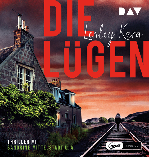 Die Lügen - Lesley Kara