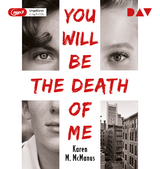 You Will Be the Death of Me - Karen M. McManus